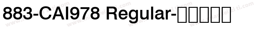 883-CAI978 Regular字体转换